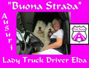 Buona strada Lady truck driver Elda